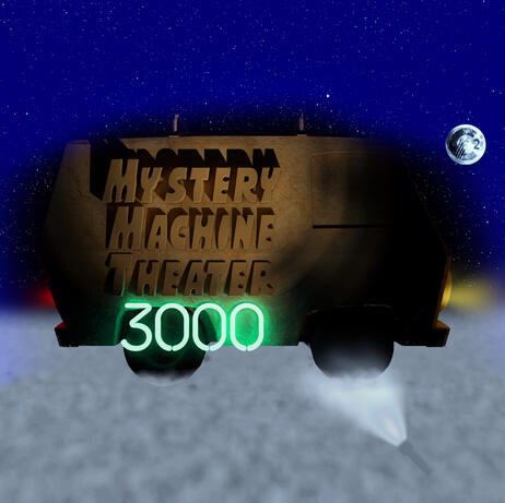 Mystery Machine Theater 3000